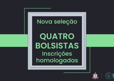 HOMOLOGAÇÃO DAS INSCRIÇÕES PARA SELEÇÃO DE MONITORES BOLSISTAS PROINTER e LELIN – 2 CHAMADA